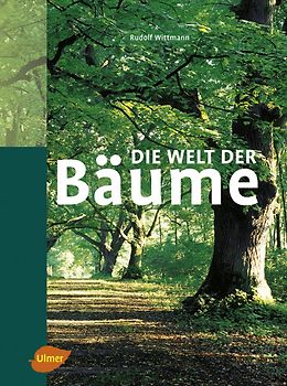 Die Welt der Bäume