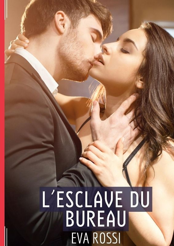 L’Esclave du Bureau