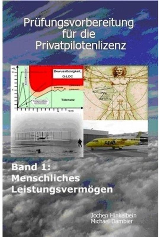 Prüfungsvorbereitung für die Privatpilotenlizenz / Menschliches Leistungsvermögen