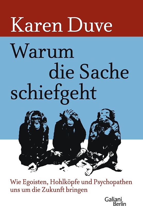 Warum die Sache schiefgeht