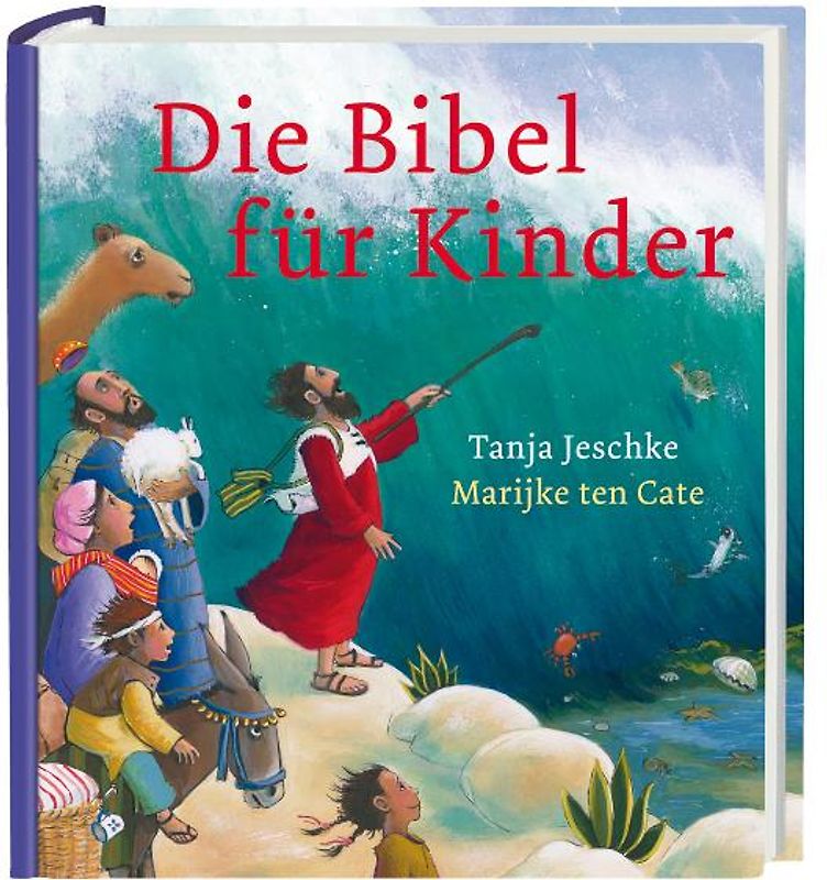 Die grosse Bibel für die Kleinen