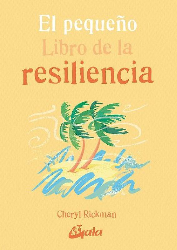 El pequeño libro de la resiliencia