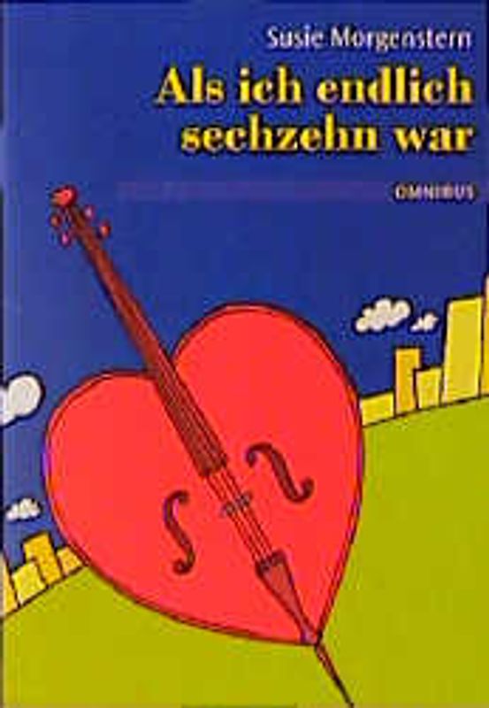 Als ich endlich sechzehn war