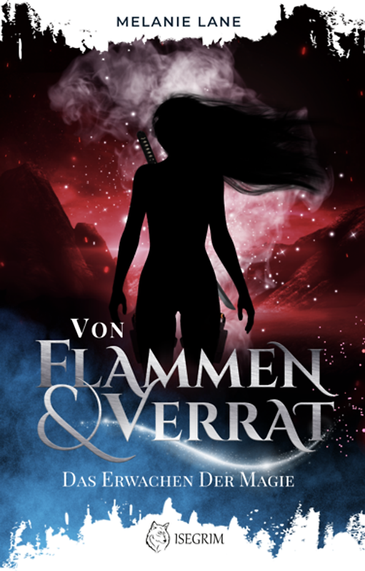 Von Flammen & Verrat