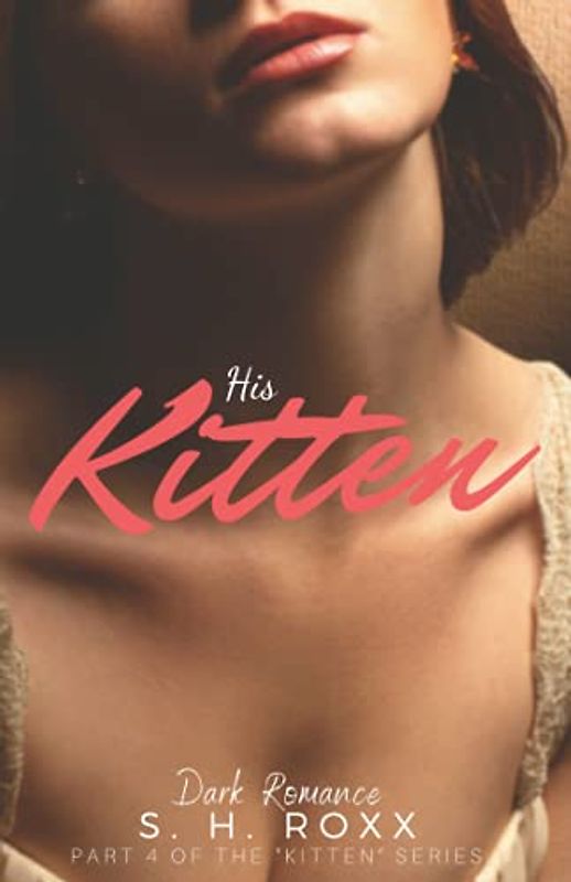 His Kitten (Kitten-Reihe 4)