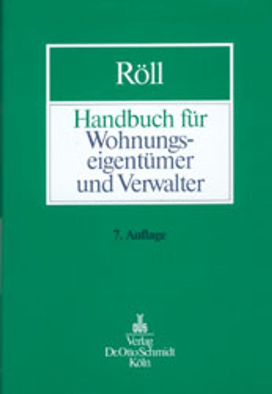 Handbuch für Wohnungseigetümer und Verwalter