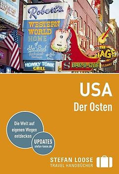 Stefan Loose Reiseführer USA, Der Osten