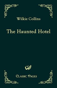 The Haunted Hotel