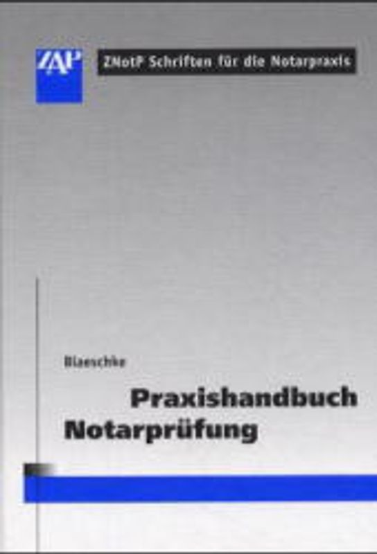 Praxishandbuch Notarprüfung