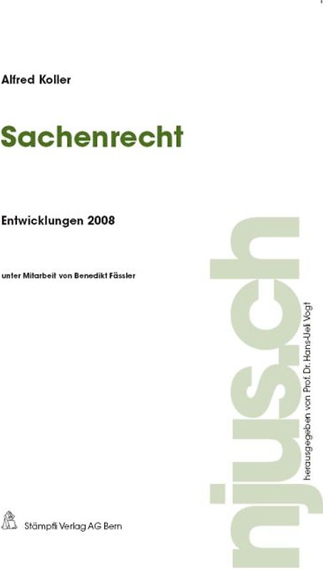 Sachenrecht, Entwicklungen 2008