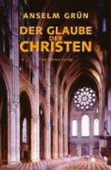 Der Glaube der Christen