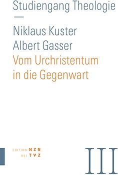 Vom Urchristentum in die Gegenwart