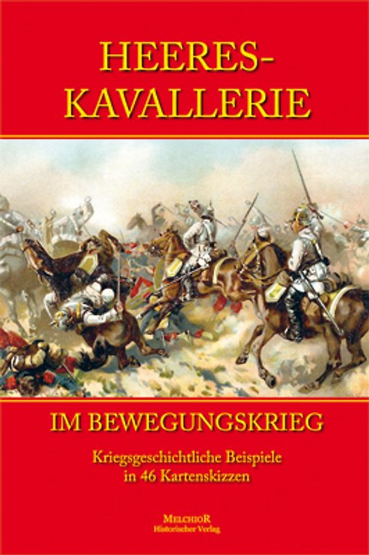 Heereskavallerie im Bewegungskrieg