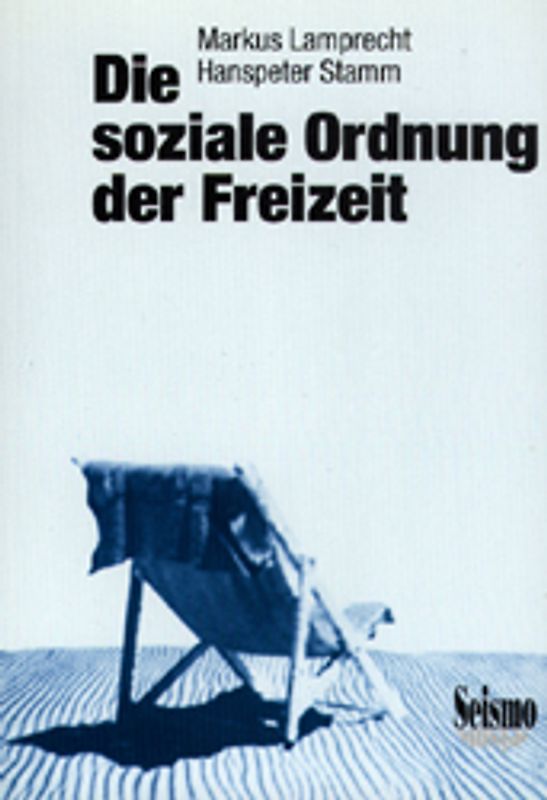 Die soziale Ordnung der Freizeit