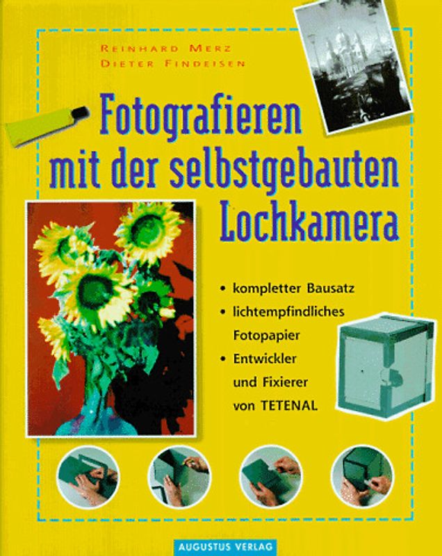 Fotografieren mit der Lochkamera. Mit Lochkamera-Bausatz