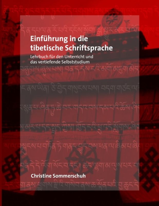 Einführung in die tibetische Schriftsprache