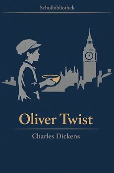 Schulbibliothek - Bücher für Schulen / Oliver Twist