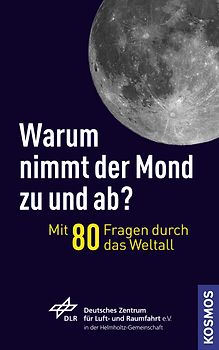 Warum nimmt der Mond zu und ab?