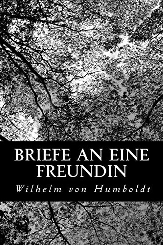 Briefe an eine Freundin