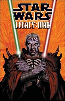 Star Wars: Volume 11 - Legacy War - John Ostrander