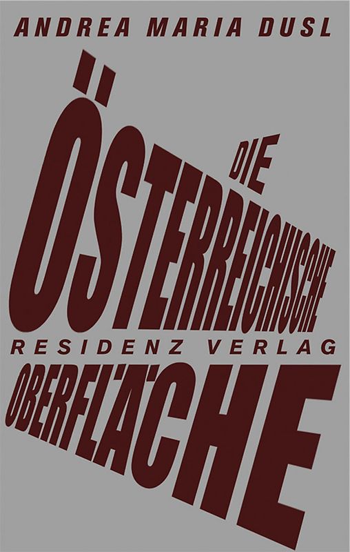 Die österreichische Oberfläche