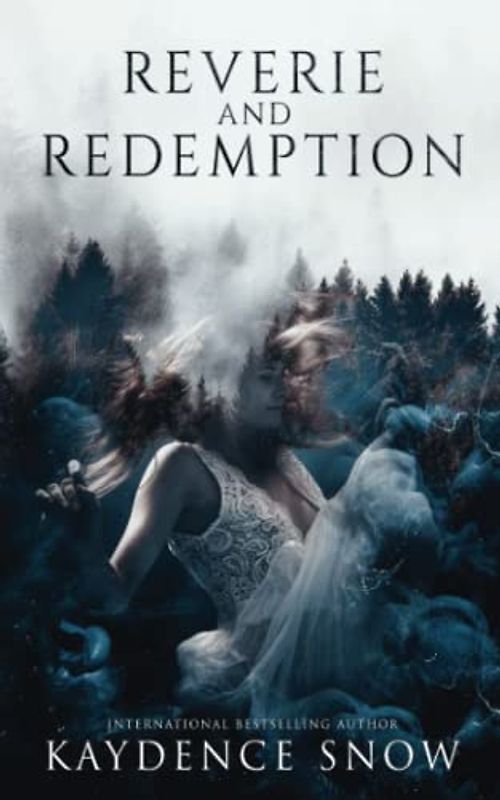 Reverie and Redemption