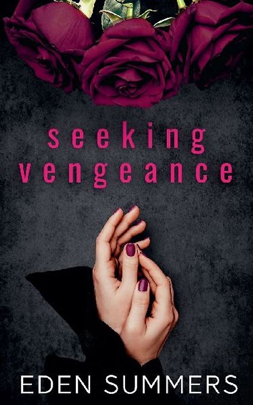 Seeking Vengeance