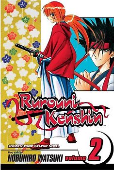 Rurouni Kenshin, Vol. 2 - Watsuki, Nobuhiro