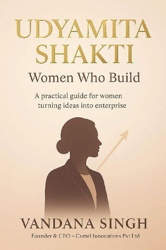 Udyamita Shakti - Women Who Build