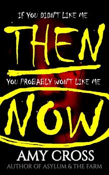 If You Didn't Like Me Then, You Probably Won't Like Me Now (The Strange Tales Collection)