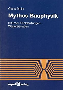 Mythos Bauphysik