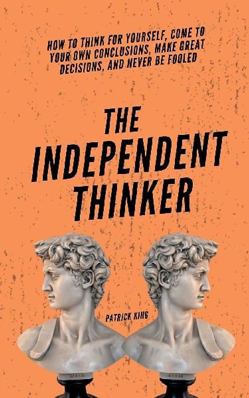 The Independent Thinker