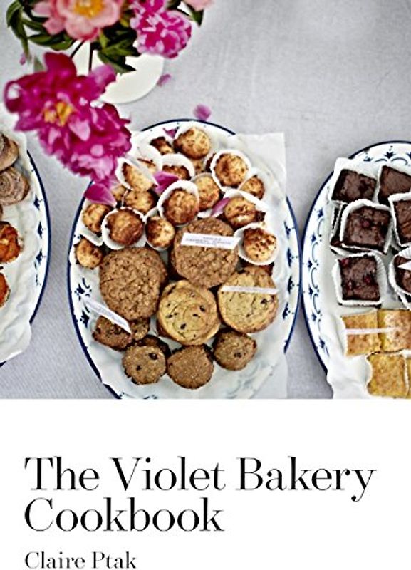 The Violet Bakery Cookbook
