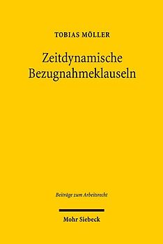 Zeitdynamische Bezugnahmeklauseln