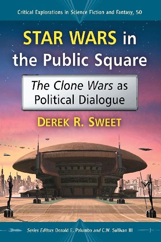 Star Wars in the Public Square