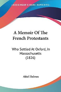 A Memoir Of The French Protestants