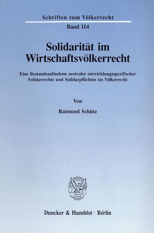 Solidarität im Wirtschaftsvölkerrecht.