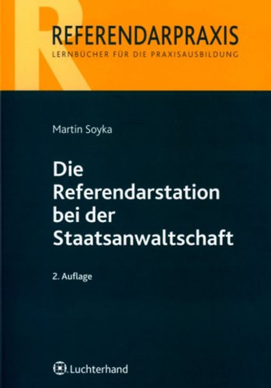 Die Referendarstation bei der Staatsanwaltschaft