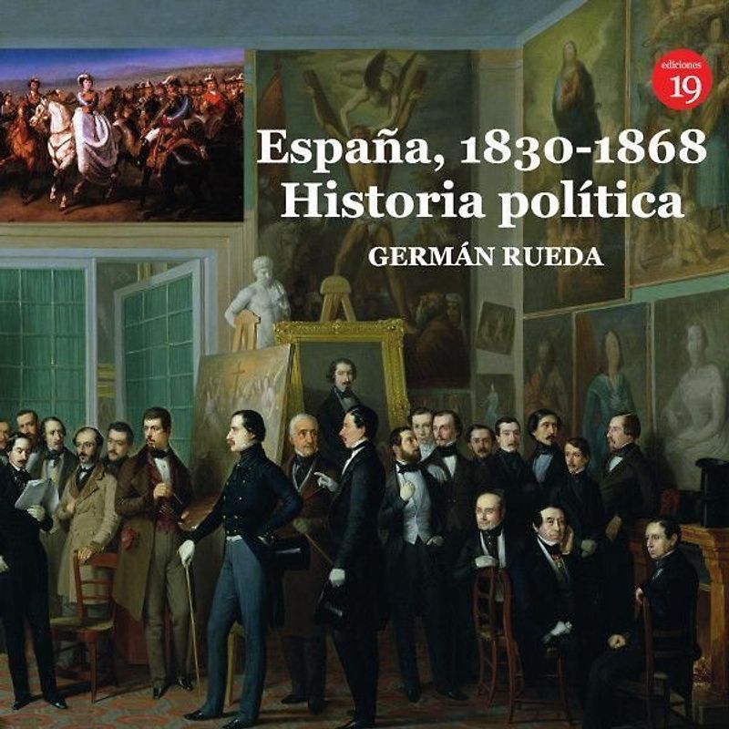 España, 1830-1868 : historia política