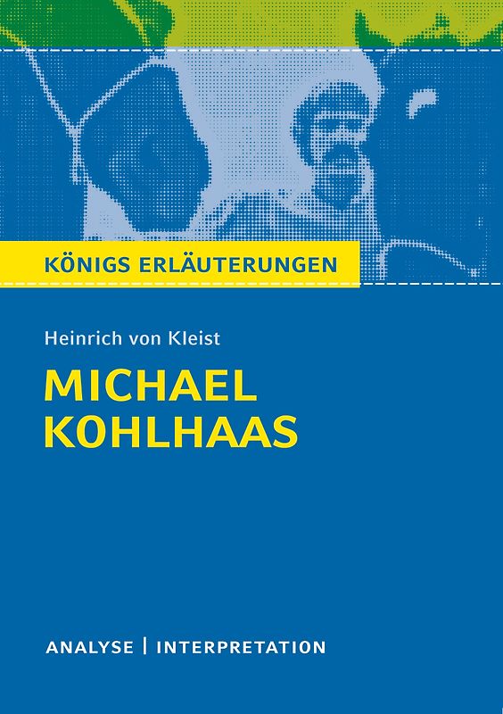 Michael Kohlhaas von Heinrich von Kleist.