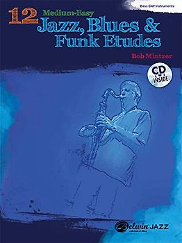 12 Medium-Easy Jazz, Blues & Funk Etudes