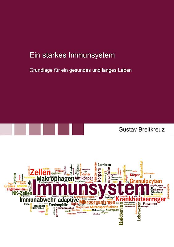 Ein starkes Immunsystem