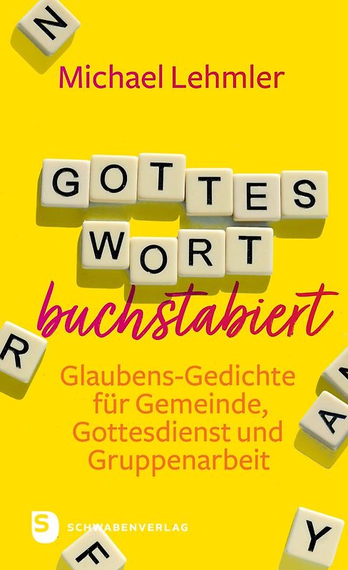 Gottes Wort buchstabiert