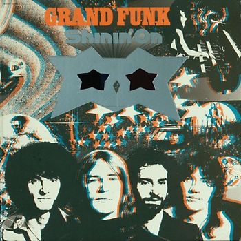 Grand Funk Railroad - Shinin' on-Remastered