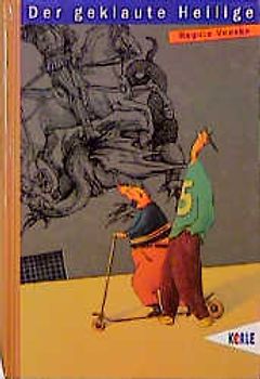 Der geklaute Heilige. Ein Detektivroman