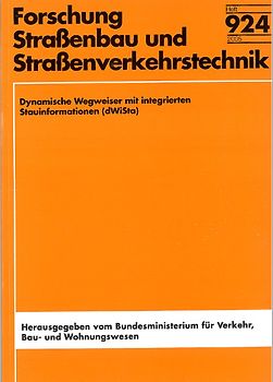 Dynamische Wegweiser mit integrierten Stauinformationen (dWiSta)