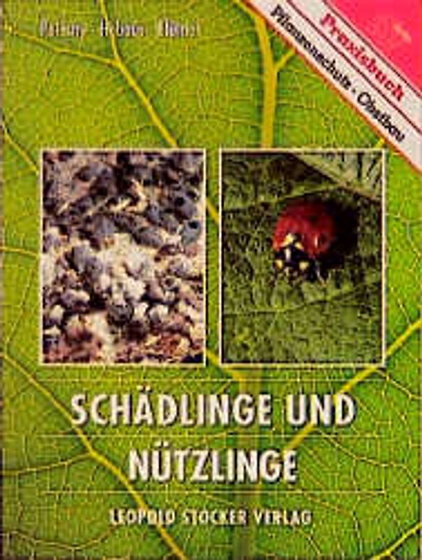 Schädlinge und Nützlinge