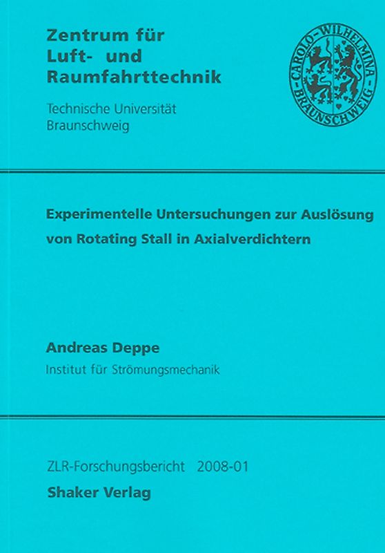 Experimentelle Untersuchungen zur Auslösung von Rotating Stall in Axialverdichtern