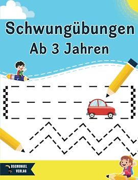 Schwungübungen Ab 3 Jahren: Feinmotorik Übungen für Vorschüler | Kleinkinder Buch Ab 3 Jahren