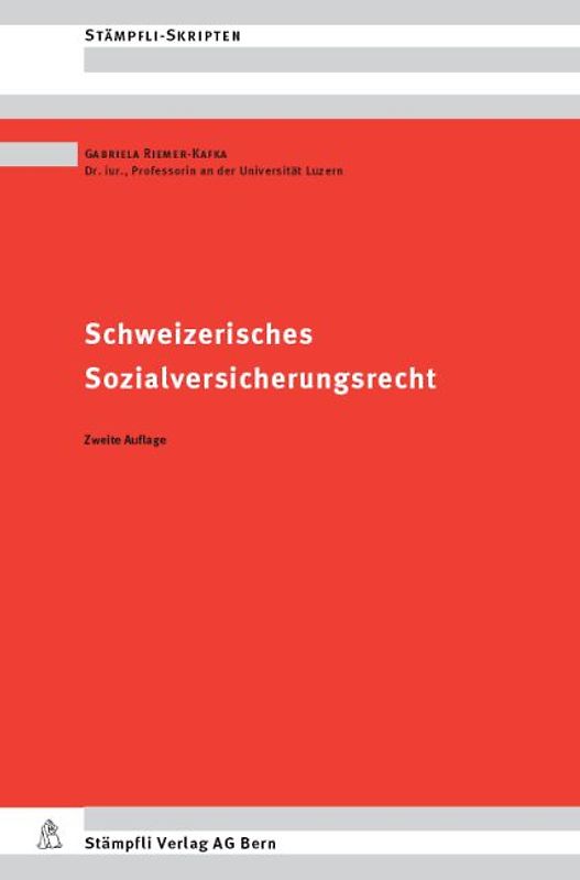 Schweizerisches Sozialversicherungsrecht